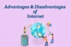 Advantages and Disadvantages of the Internet: A Simple Guide for Everyone - Post Thumbnail