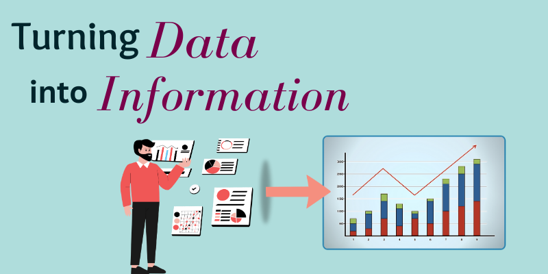 How Data Turns Into Information?