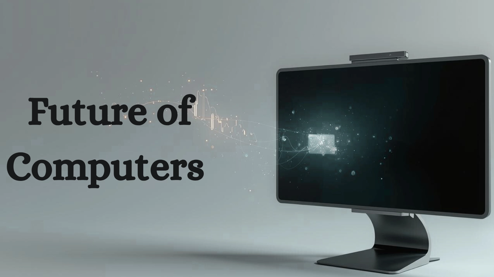 Future Of Computers