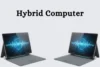Hybrid Computers: Discover the Power of Two Worlds - Post Thumbnail