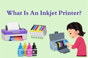 What Is an Inkjet Printer – Ink, Types & Uses Explained 