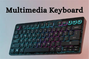Discover the Power of a Multimedia Keyboard Today