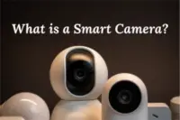 What Is a Smart Camera – A Simple Guide to How It Works 