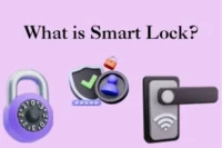 What is Smart Lock – Uses, Types & Benefits
