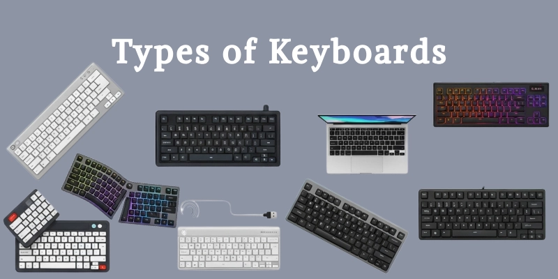 Types Of Keyboard