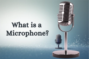 What Is a Microphone? Where Sound Meets Technology