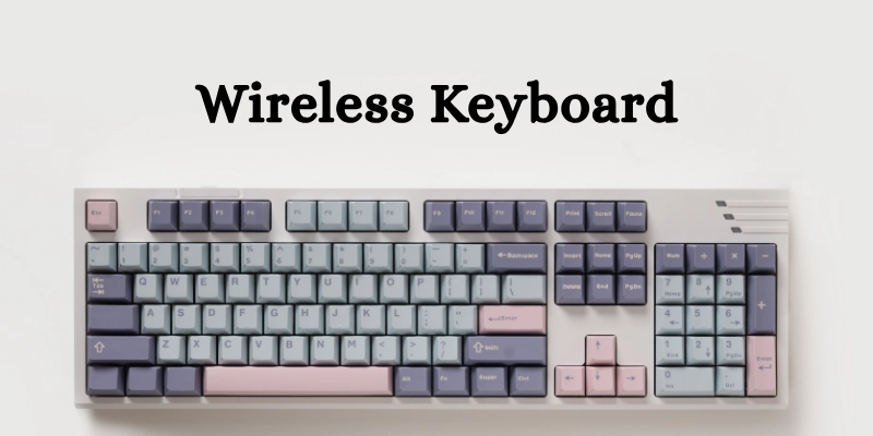 Wireless Keyboard 1 1 Wireless Keyboard