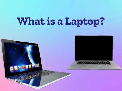 What Is A Laptop