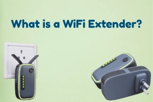 What is a WiFi Extender? Types, Setup & Benefits 